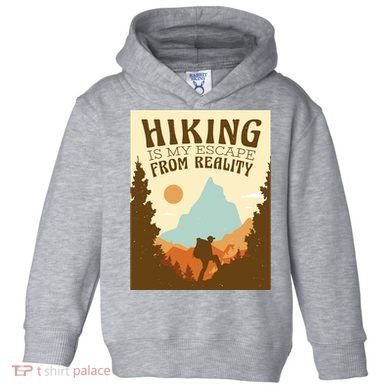 Hiking Is My Escape From Reality Toddler Hoodie