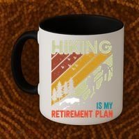 Hiking Is My Retirement Plan Funny Hiking Is My Retirement Plan Coffee Mug thumb 2