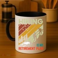 Hiking Is My Retirement Plan Funny Hiking Is My Retirement Plan Coffee Mug thumb 4