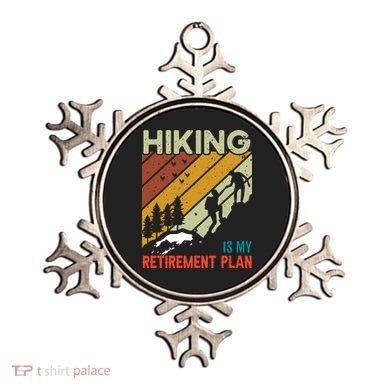 Hiking Is My Retirement Plan Funny Hiking Is My Retirement Plan Ornament