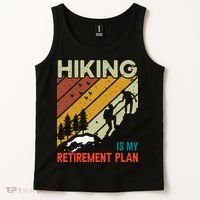 Hiking Is My Retirement Plan Funny Hiking Is My Retirement Plan Tank Top thumb 2