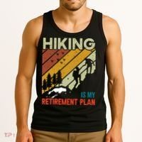 Hiking Is My Retirement Plan Funny Hiking Is My Retirement Plan Tank Top thumb 3