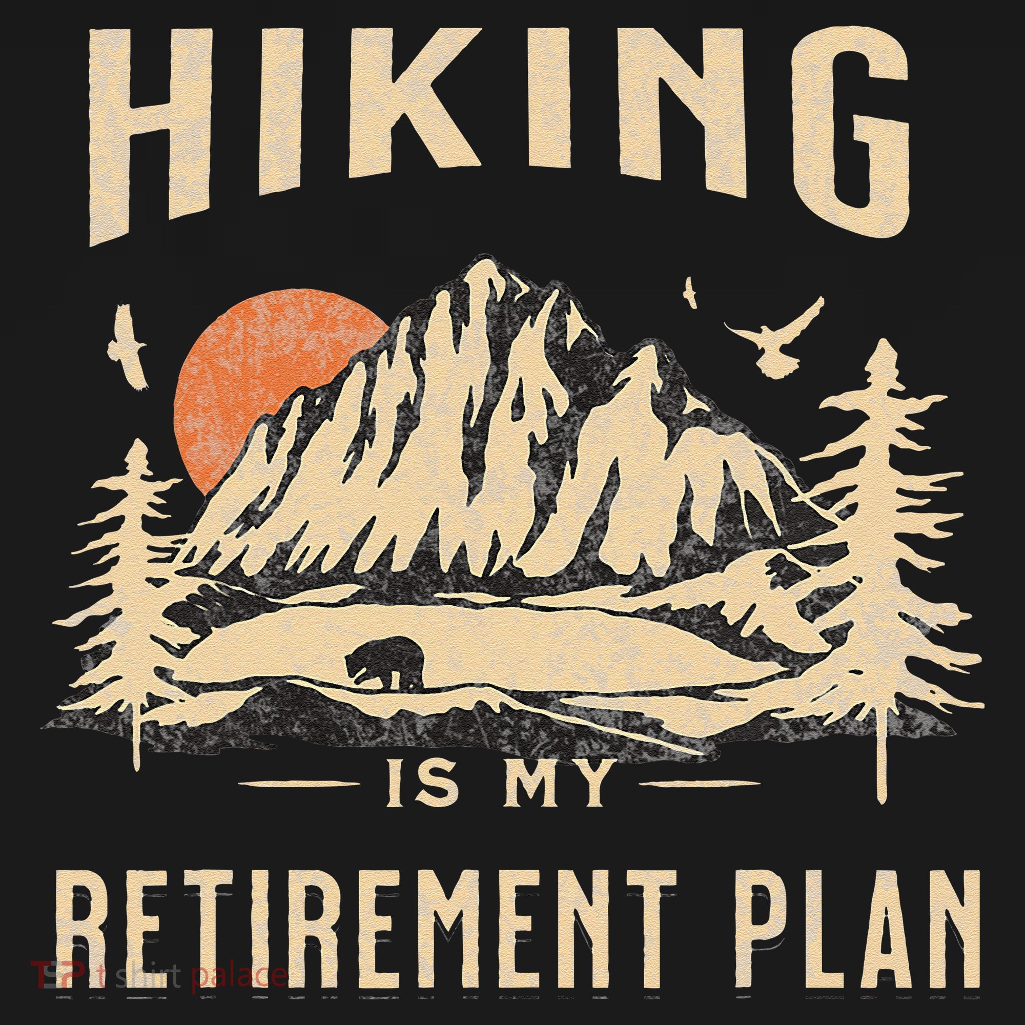 Hiking Is My Retirement Plan Funny Hiking Doggie Tank