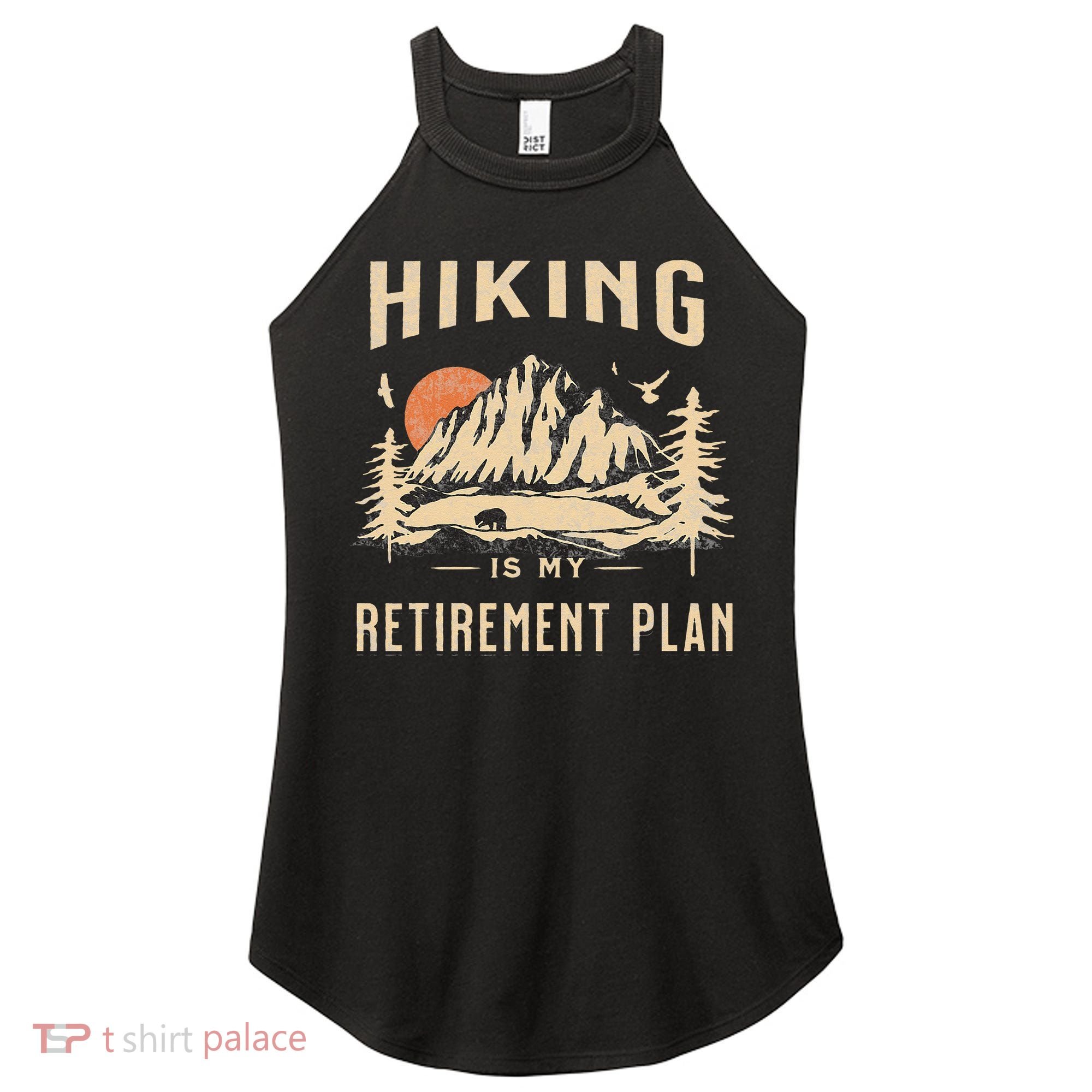 Hiking Is My Retirement Plan Funny Hiking Women's Perfect Tri Rocker Tank
