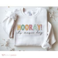 Hooray Its Music Day Music Teacher Back To School Sweatshirt thumb 2