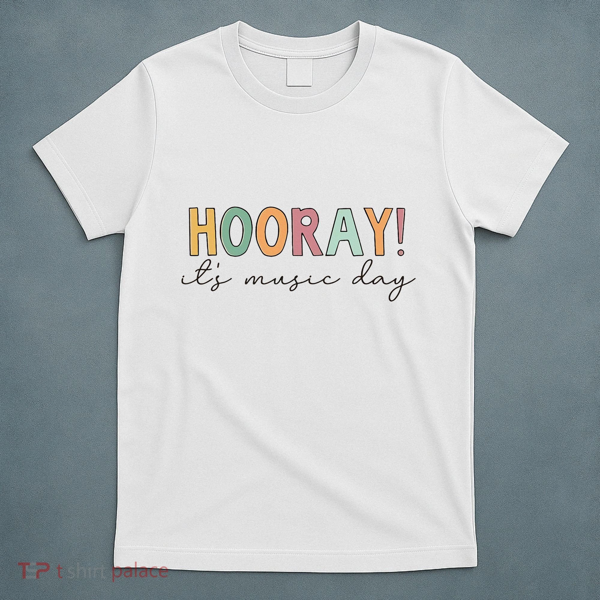 Hooray Its Music Day Music Teacher Back To School T-Shirt