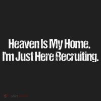 Heaven Is My Home Im Just Here Recruiting Jesus Christian Hat thumb 2