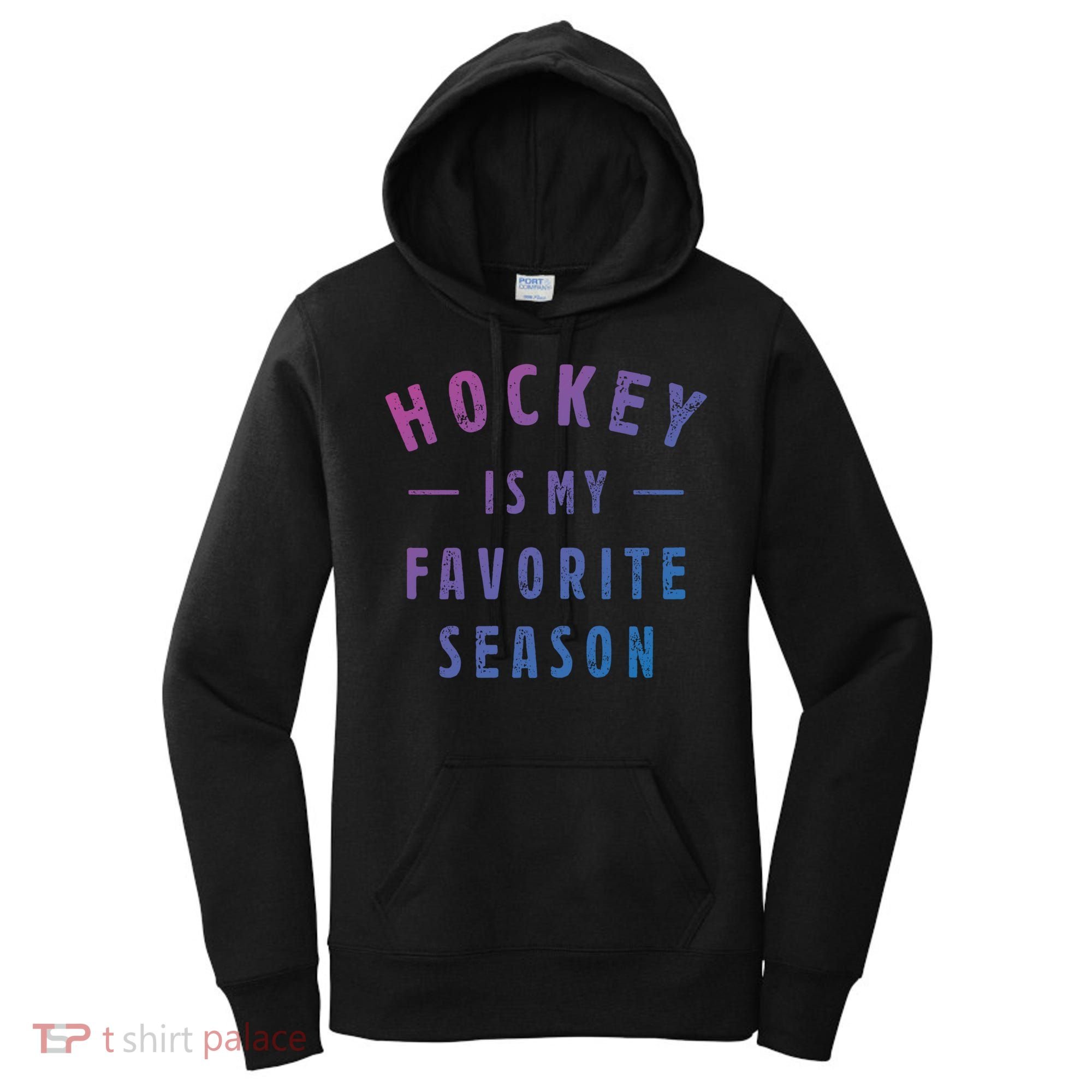 Hockey Is My Favorite Season Cool Saying For Sports Lovers Cute Gift Women's Hoodie