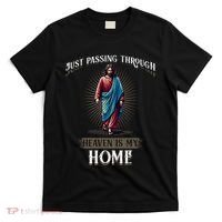 Heaven Is My Home Christian Faith Jesus T-Shirt thumb 0
