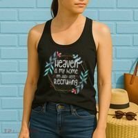 Heaven Is My Home IM Just Here Recruiting Women's Tank Top thumb 2