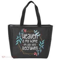 Heaven Is My Home IM Just Here Recruiting Tote Bag thumb 0