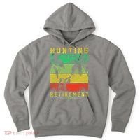 Hunting Is My Retirement Plan Hoodie thumb 0