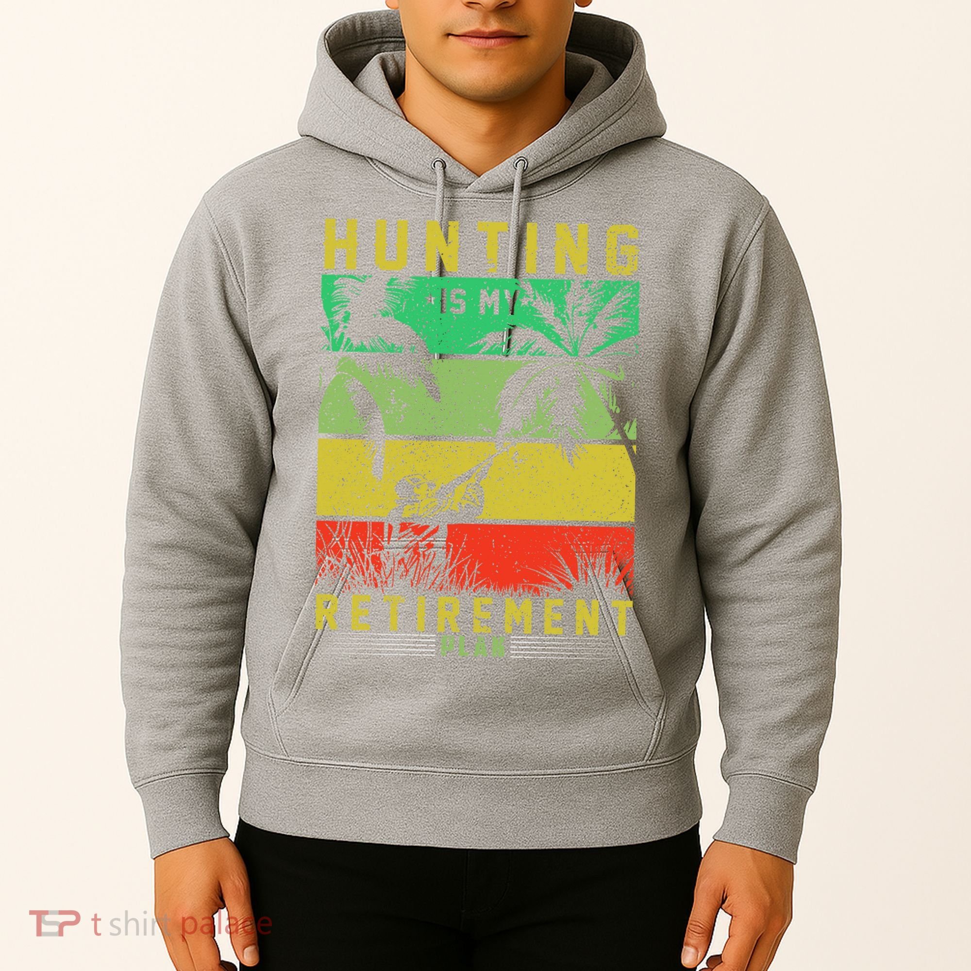 Hunting Is My Retirement Plan Hoodie