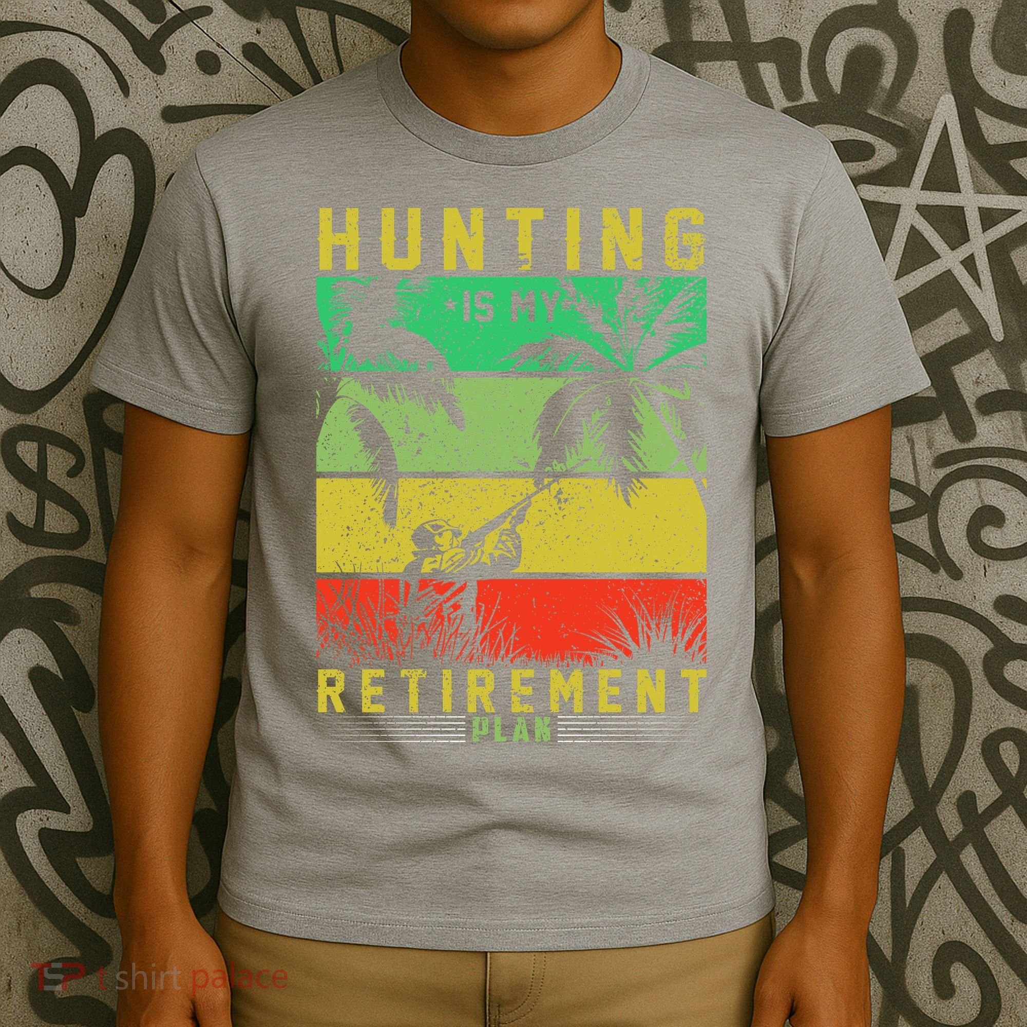 Hunting Is My Retirement Plan T-Shirt