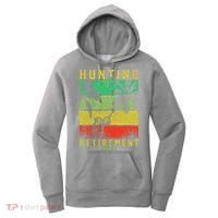 Hunting Is My Retirement Plan Women's Hoodie thumb 0