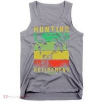 Hunting Is My Retirement Plan Tank Top thumb 0