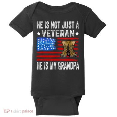 He Is Not Just A Veteran He Is My Grandpa Baby Bodysuit