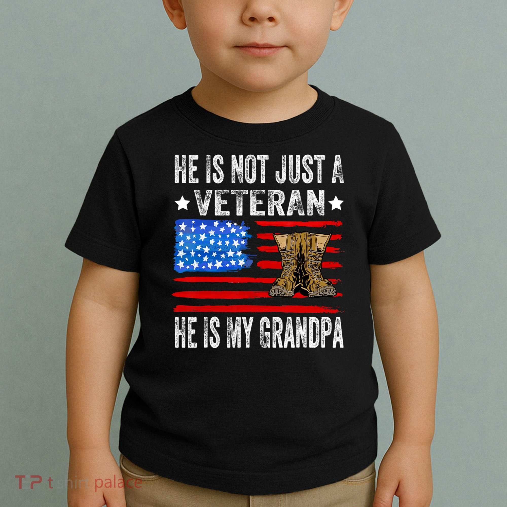 He Is Not Just A Veteran He Is My Grandpa Toddler T-Shirt