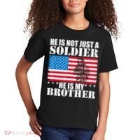 He Is Not Just A Soldier He Is My Brother Veteran Soldier Kids T-Shirt thumb 2