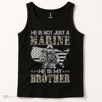He Is Not Just Marine He Is My Brother Sisters Brothers Tank Top thumb 2