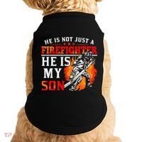 He Is Not Just A Firefighter He Is My Son FiremanS Mom Doggie Tank thumb 0