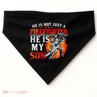 He Is Not Just A Firefighter He Is My Son FiremanS Mom USA-Made Doggie Bandana thumb 0