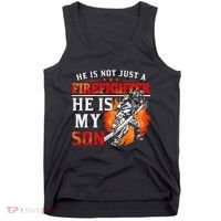 He Is Not Just A Firefighter He Is My Son FiremanS Mom Tank Top thumb 0