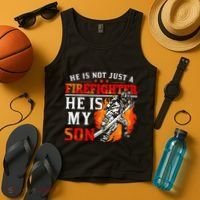He Is Not Just A Firefighter He Is My Son FiremanS Mom Tank Top thumb 4