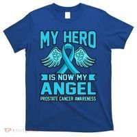 Hero Is Now My Angel Prostate Cancer Awareness Blue Graphic Gift T-Shirt thumb 0