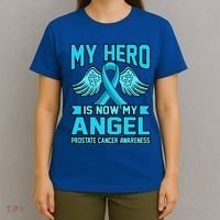 Hero Is Now My Angel Prostate Cancer Awareness Blue Graphic Gift T-Shirt thumb 4