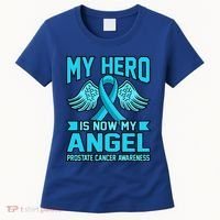 Hero Is Now My Angel Prostate Cancer Awareness Blue Graphic Gift Women's T-Shirt thumb 0