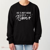 He Is Not Here He Is Risen Easter Jesus Women's Sweatshirt thumb 0