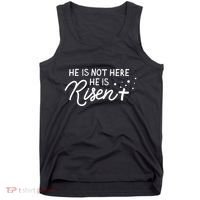 He Is Not Here He Is Risen Easter Jesus Tank Top thumb 0