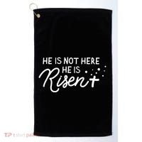 He Is Not Here He Is Risen Easter Jesus Golf Towel thumb 0