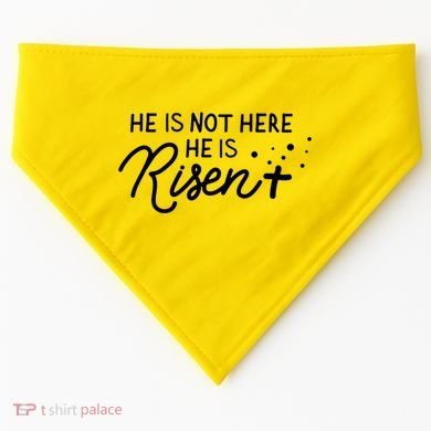 He Is Not Here He Is Risen Easter Jesus USA-Made Doggie Bandana