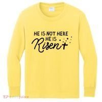 He Is Not Here He Is Risen Easter Jesus Kids Long Sleeve Shirt thumb 0