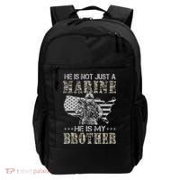He Is Not Just Marine He Is My Bror Sisters Brors Backpack thumb 0