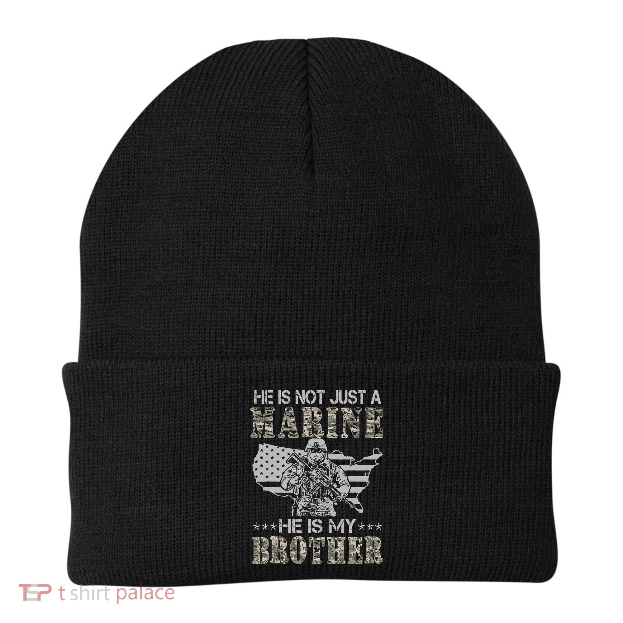 He Is Not Just Marine He Is My Bror Sisters Brors Beanie