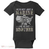 He Is Not Just Marine He Is My Bror Sisters Brors Baby Bodysuit thumb 0