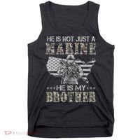 He Is Not Just Marine He Is My Bror Sisters Brors Tank Top thumb 0