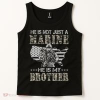He Is Not Just Marine He Is My Bror Sisters Brors Tank Top thumb 2