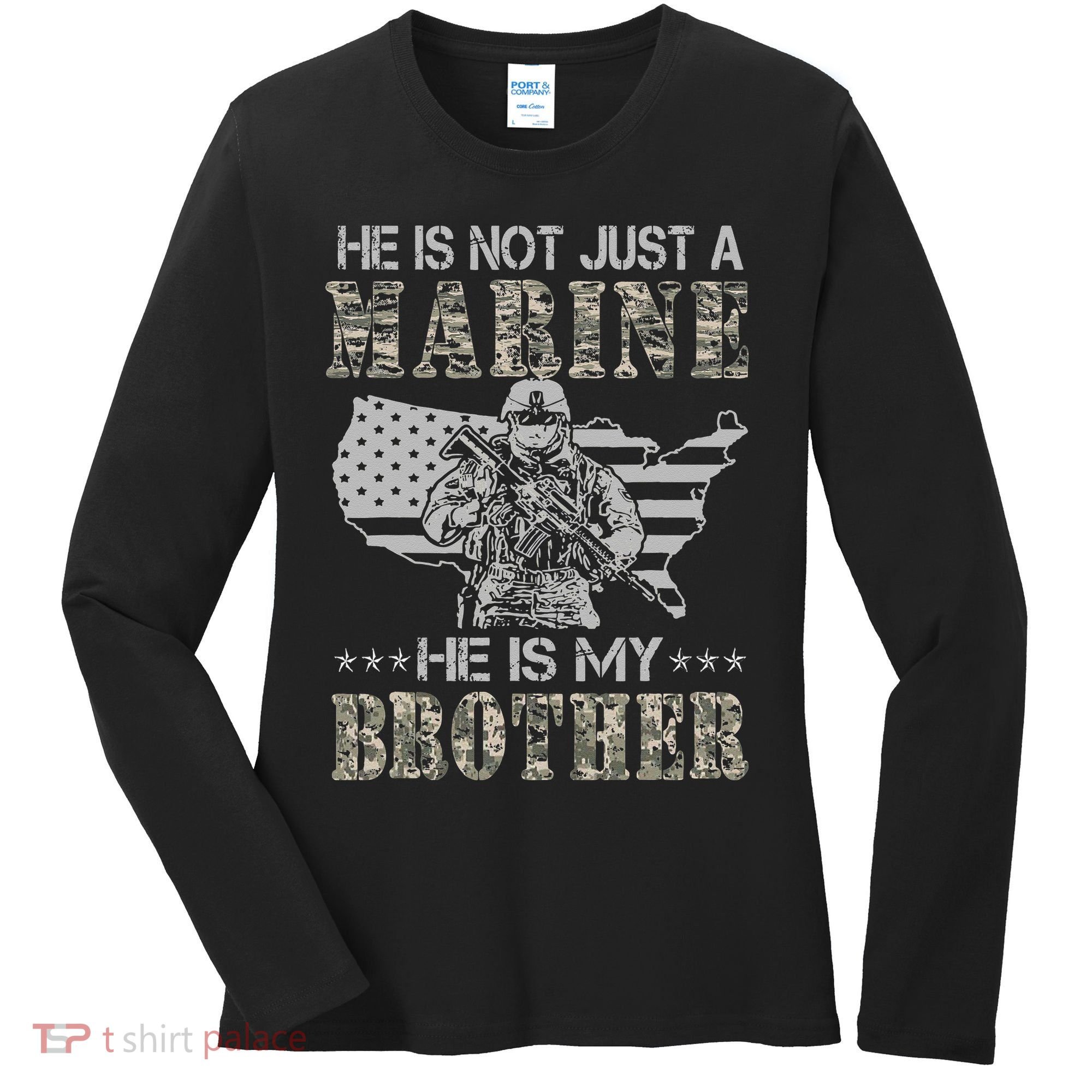 He Is Not Just Marine He Is My Bror Sisters Brors Women's Long Sleeve Shirt