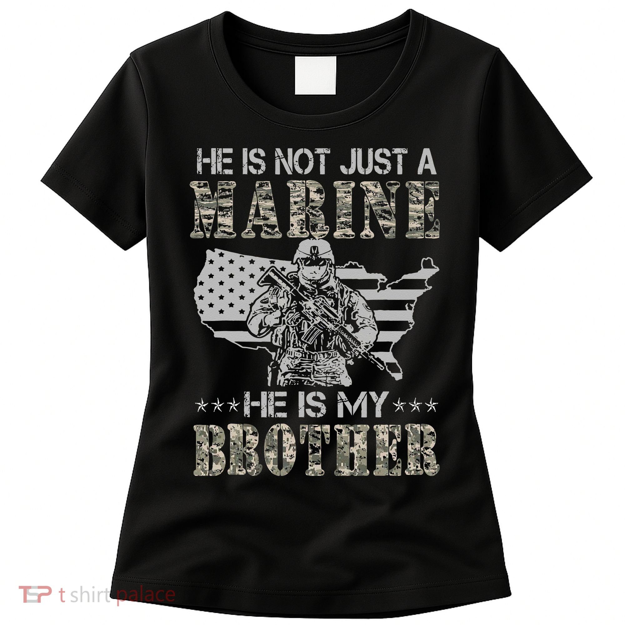 He Is Not Just Marine He Is My Bror Sisters Brors Women's T-Shirt