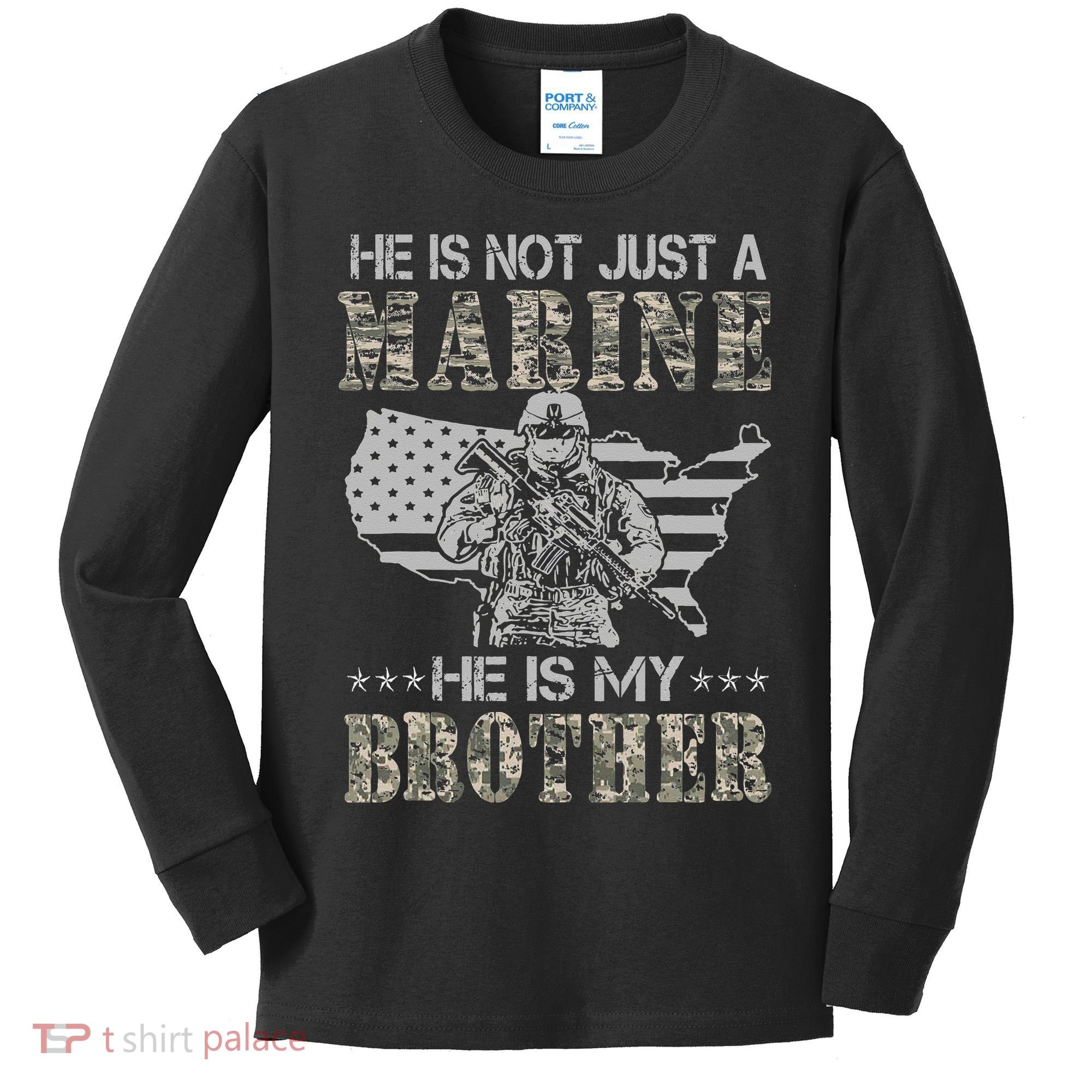 He Is Not Just Marine He Is My Bror Sisters Brors Kids Long Sleeve Shirt