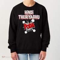Hindi Theriyathu Poda Hindi Imposition Women's Sweatshirt thumb 0