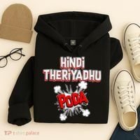 Hindi Theriyathu Poda Hindi Imposition Hoodie thumb 4