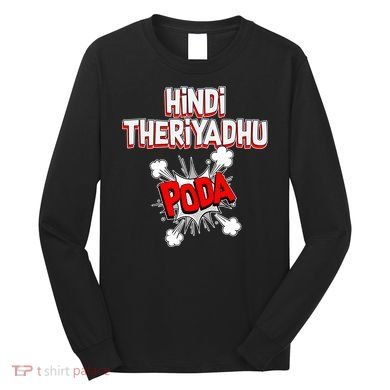Hindi Theriyathu Poda Hindi Imposition Long Sleeve Shirt