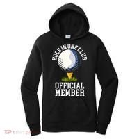 Hole In One Club Golf Club Golfer Hole In One Women's Hoodie thumb 0