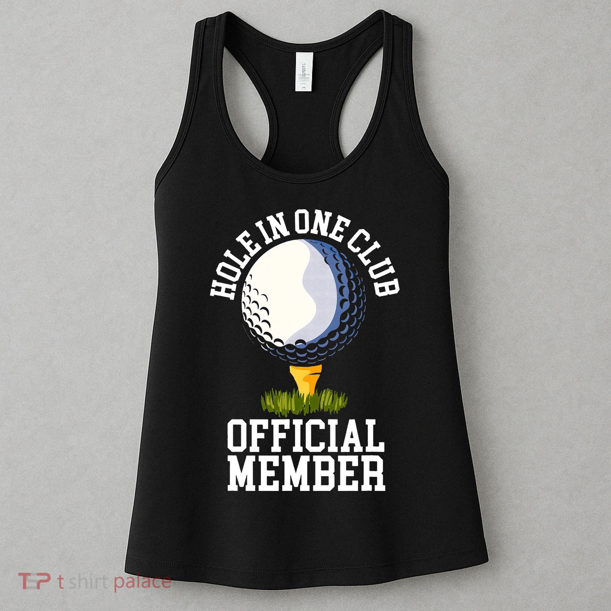 Hole In One Club Golf Club Golfer Hole In One Women's Tank Top