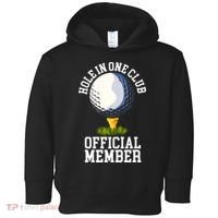 Hole In One Club Golf Club Golfer Hole In One Toddler Hoodie thumb 0